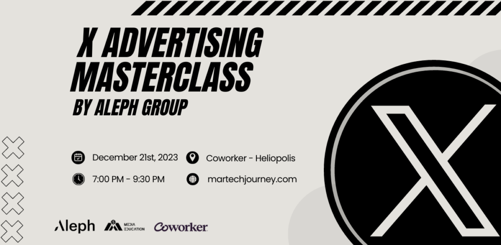 X Advertising Masterclass by Aleph Group